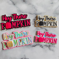 Hey There Pumpkin Small