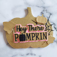 Hey There Pumpkin Small