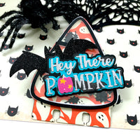 Hey There Pumpkin Small
