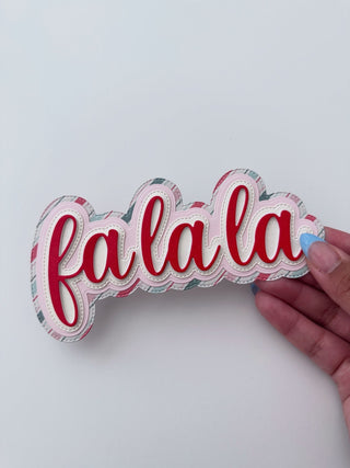 Fa LA LA LA
