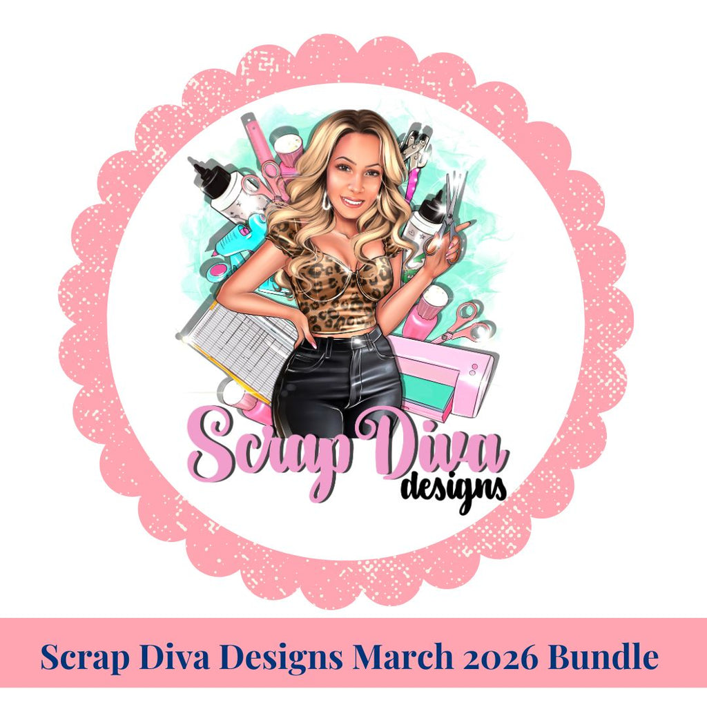 March 2026 Scrap Diva Designs Bundle