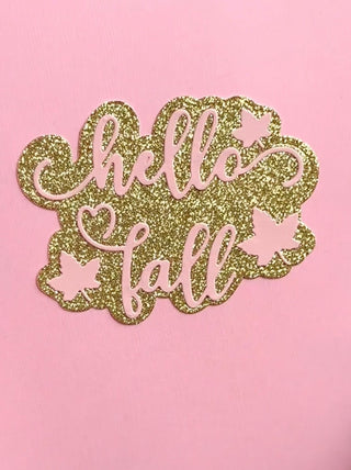Hello Fall