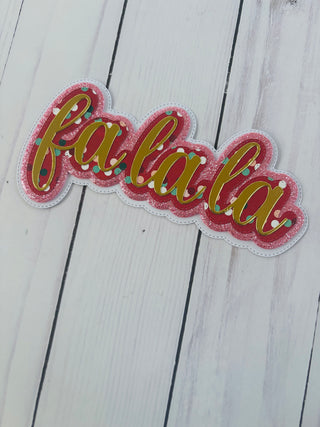 Fa LA LA LA